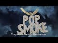 Pop smoke  make it rain ft rowdy rebel official lyric