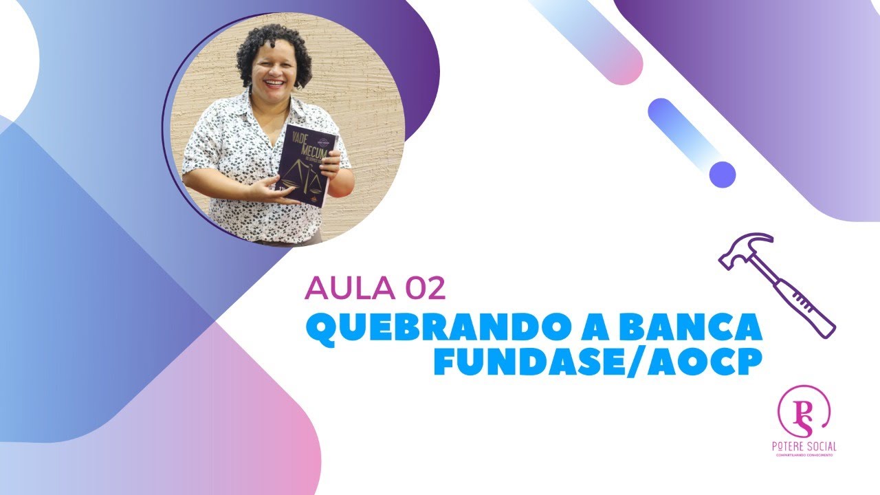 Aula 2 Quebrando A Banca FUNDASE AOCP Estatuto Da Crian a E Do 