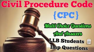 Mcq Cpc  Mcq Cpc  Civil Procedure Code Mcq