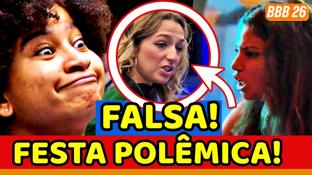 ‼️😱BBB26 FESTA POLÊMICA! Milena TEM FALA GRAVÍSSIMA SOBRE CRIANÇ4; Samira MENTE e Ana Paula DESCOBRE