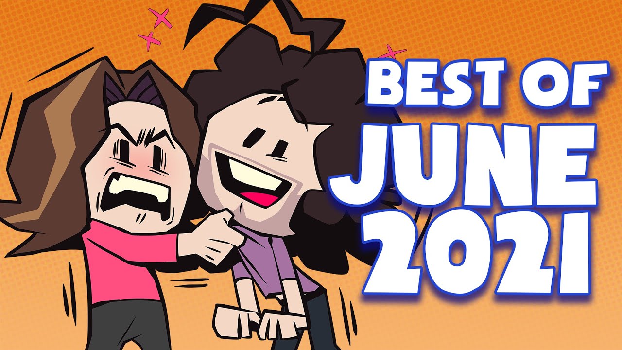 Best Of June 2021 Game Grumps Compilations YouTube