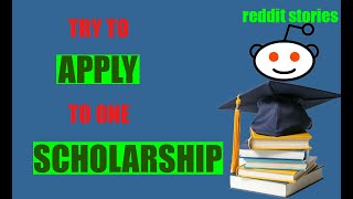 Try to apply to one scholarship ! | LPT Reddit