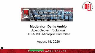 August 18, 2026 Micropile Committee Webinar