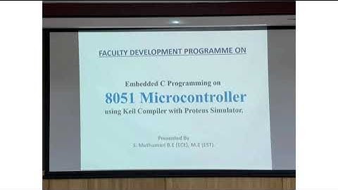 A FDP on "Embedded C Program on 8051 Microcontroller using kiel with Proteus Simulator"