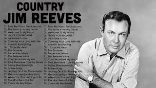 Best Songs Of Jim Reeves - Jim Reeves Greatest Hits Full Album 2021