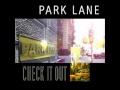 You Got The Look - Park Lane