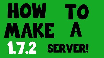 How to make a 1.7.2 Minecraft Server! [Easy]