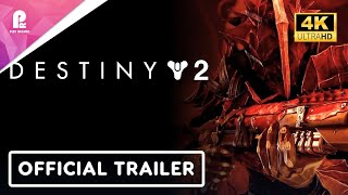 Destiny 2 Revenant | Official Launch Trailer | 4K HDR
