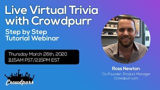 Live Virtual Trivia with Crowdpurr Tutorial Webinar