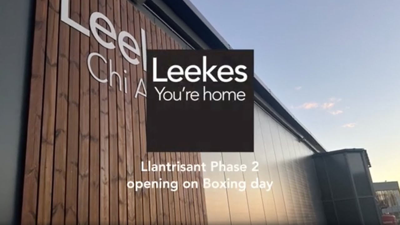 Leekes Llantrisant Phase 2 Reveal YouTube
