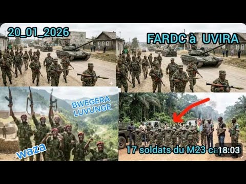 20 01 26 UVIRA WAZA ARRIVAL AT BWEGERA LUVUNGE FORCED MARCH TOWARDS BUKAVU CNANGAA BISIMWA AT 