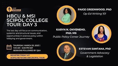 Government Advocacy | Estevan Santana | HBCU Tour | National Science Policy Network - NSPN