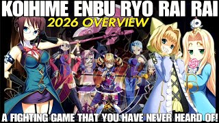 KOIHIME ENBU RYO RAI RAI - A Fighting Game That You Have Never Heard Of! - 2026 OVERVIEW
