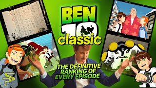 Ben 10 Classic - The Definitive Ranking of EVERY Episode!