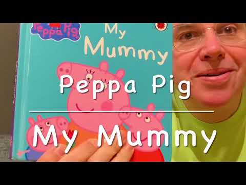 ペッパピッグ 私のママPeppa Pig “My Mummy” ストーリータイム StudyKID English