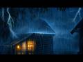 🔴 Rain on a Tin Roof for Sleeping 24/7, Deep Sleep with Heavy Rain & Thunder on Metal Roof at Night