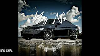 Dj Dogushiba - Yes No ( Car Music ) 2023 Resimi