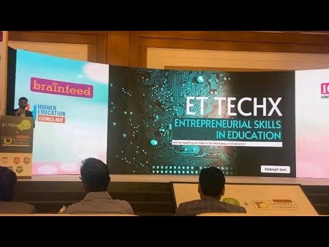 Entrepreneurial Skills in Education | By Debojit Sen | Part 1 | ET TECHX