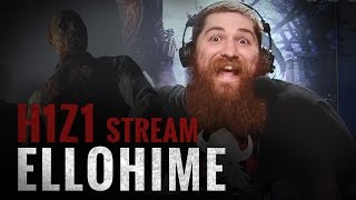 H1Z1 Pre-Early Access Survivor Stream - Ellohime