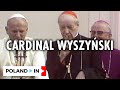 CARDINAL WYSZYŃSKI – Poland In