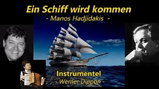 EIN SCHIFF WIRD KOMMEN - Instrumentel  - Werner Dippon