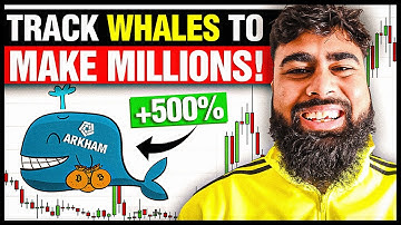 Track Crypto Whales Using This Tool | Arkham Intelligence