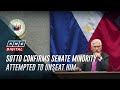 Sotto confirms Senate minority attempted to unseat him | ANC