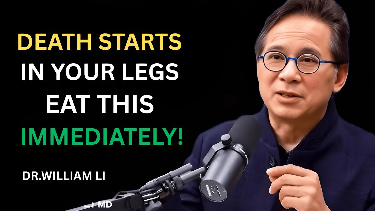How to Increase Blood Flow to Your Legs Naturally: 5 Must-Eat Foods | Dr. William Li