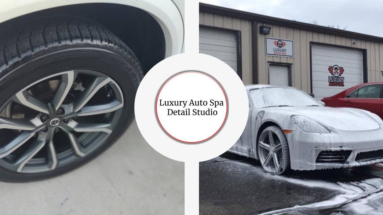 Luxury Auto Spa Detail Studio YouTube