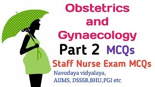 Navodaya vidyalaya | Obstetrics and Gynaecology for nurses | Obstetrics MCQs | Gynaecology MCQs |