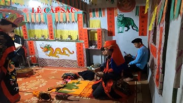 T17. Tìm Hiễu Lễ Cấp Sắc Dân Tộc Nùng Kéo Dài 9 Ngày 9 Đêm ở Xã Cai Bộ, Quảng Hòa Cao Bằng