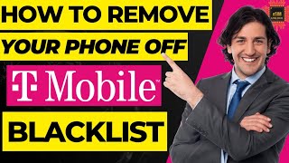 How To Remove Your Phone Off T-Mobile Blacklist Repair & Clean Your Bad Blocked ESN IMEI Unbarring