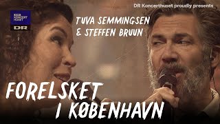 Forelsket i København // Tuva Semmingsen & Steffen Bruun (Live)
