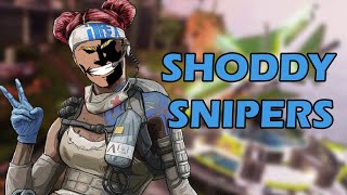 Shoddy Snipers (Apex Legends Armed and Dangerous)