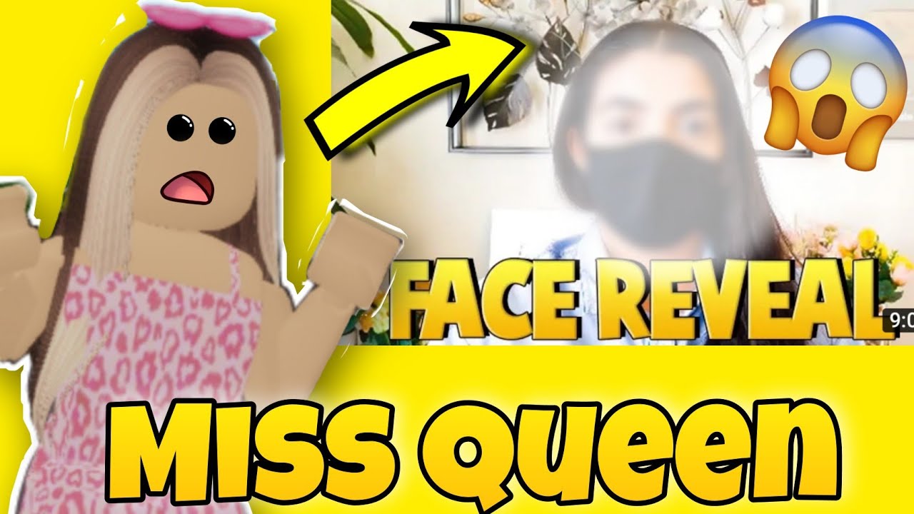 MISS QUEEN MONTRE SA FACE REVEAL ELLE RESSEMBLE À QUELQ'UN QUE JE