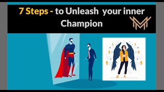 7 Steps to Unleash Your Personal Greatness
