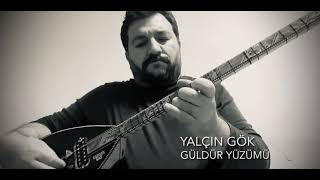 Yalçın GÖK - Güldür yüzümü Resimi