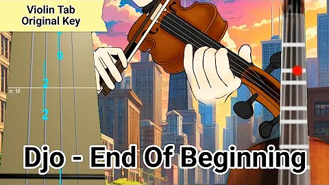 Djo - End Of Beginning Violin Tab