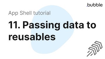 11: Passing data to reusables -- Bubble.io SPA (single page app) tutorial.