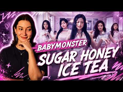 Реакция на BABYMONSTER - 'SUGAR HONEY ICE TEA' |K-POP REACTION|