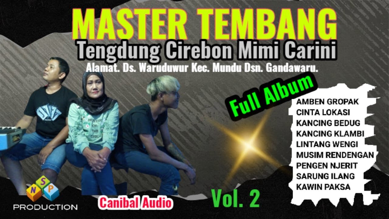 TEMBANG TARLING MASTER TEMBANG TENDUNG MIMI CARINI VOL. 2