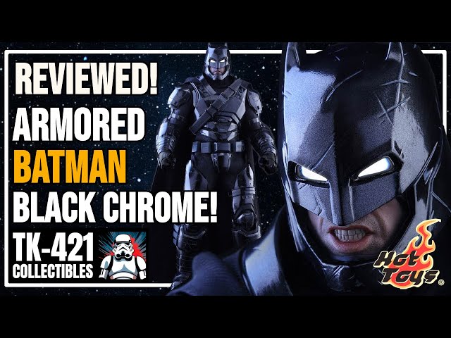 Hot Toys ARMORED BATMAN Black Chrome Version - Retro Unboxing and