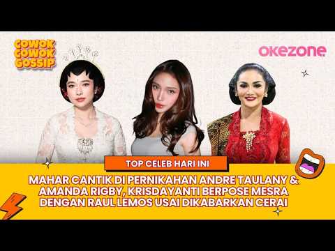Mahar Cantik di Nikahan Andre Taulany & Amanda, KD Pose Mesra dengan Raul Lemos I Cowok Cowok Gosip