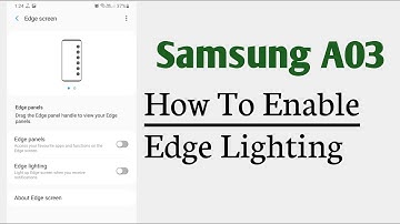 Samsung A03 How To Enable Edge Lighting