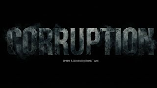 CORRUPTION | Is Desh Ka Sabse Bada Jhoot | OFFICIAL VIDEO | HARSH TIWARI |