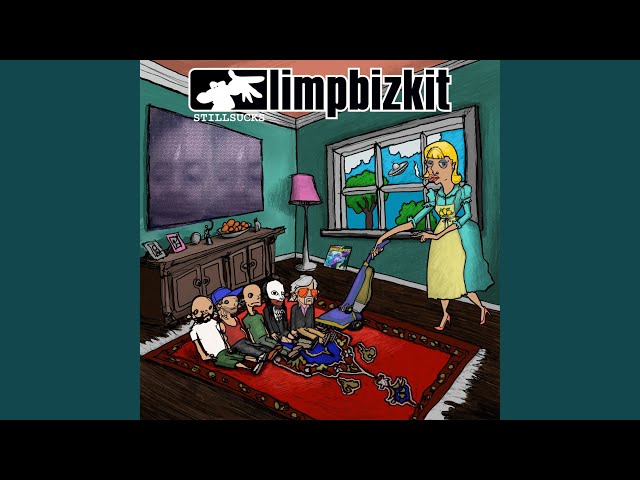 Limp Bizkit - Dirty Rotten Bizkit