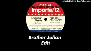 American Gypsy - I'm Ok, You're Ok (Brother Julian groove edit)