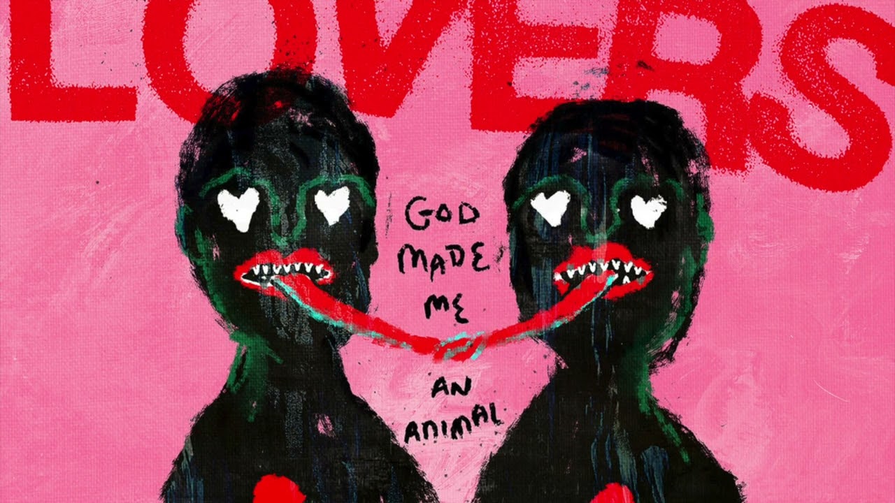 Better Lovers- God Made Me An Animal (Full Album)