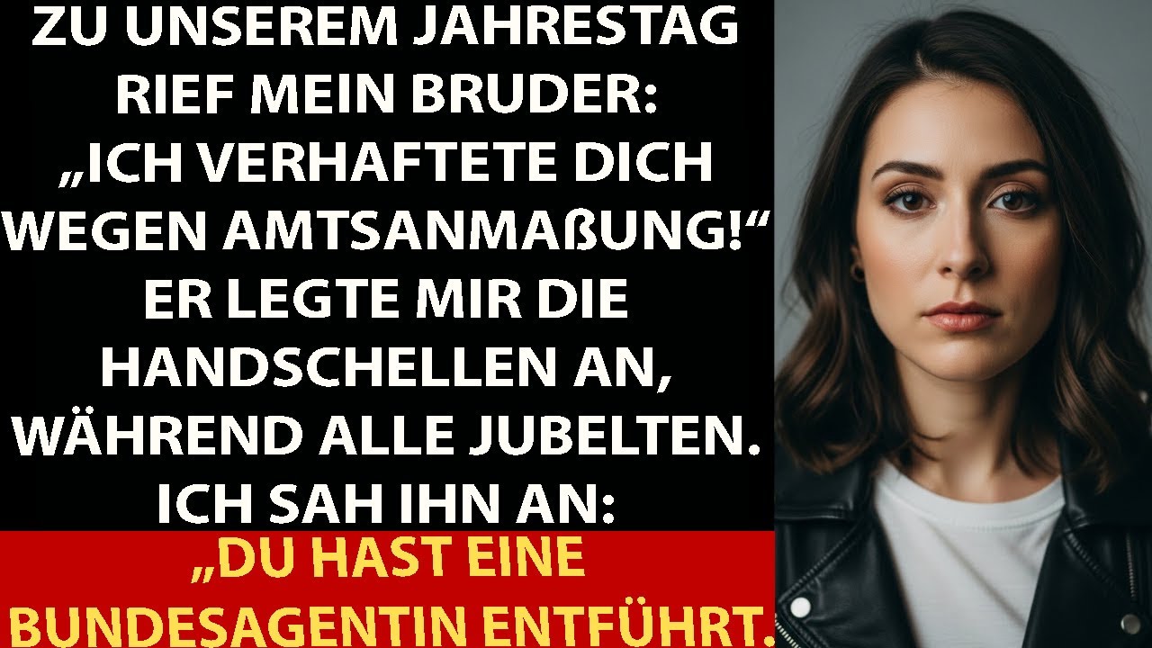 MEIN BRUDER DROHTE MICH ZU VERHAFTEN — BIS ICH SAGTE, ER HABE EINEN BUNDESAGENTEN ENTFÜHRT.