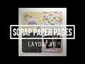 Scrap Paper Pages // Layout #6